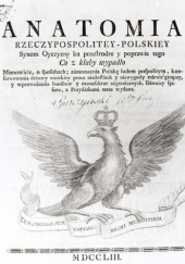 Okładka książki Anatomia Rzeczypospolitej Polskiej autora Stefan Garczyński (1690–1755),