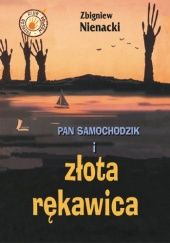 Okładka książki Pan Samochodzik i złota rękawica Zbigniew Nienacki