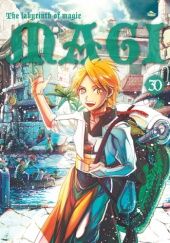 Okładka książki Magi: Labyrinth of Magic #30 Shinobu Ohtaka
