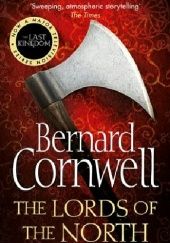 Okładka książki The Lords of the North Bernard Cornwell
