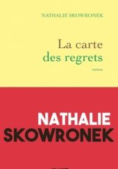 Okładka książki La carte des regrets Nathalie Skowronek