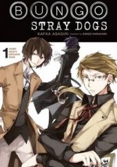 Okładka książki Bungo Stray Dogs: Osamu Dazai's Entrance Exam Kafka Asagiri, Sango Harukawa