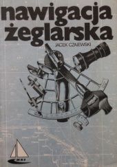 Okładka książki Nawigacja żeglarska Jacek Czajewski