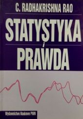 Okładka książki Statystyka i prawda Calyampudi Radhakrishna Rao