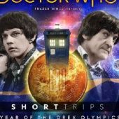 Okładka książki Doctor Who - Short Trips: Year of the Drex Olympics Paul Ebbs