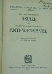 Okładka książki Mikołaja Machiavella Książę oraz Fryderyka II króla pruskiego Anti-Machiavel Czesław Nanke