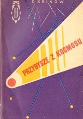 Okładka książki Przybysze z kosmosu Jewgienij Krinow