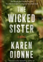 Okładka książki The Wicked Sister Karen Dionne