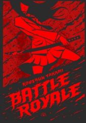 Okładka książki Battle Royale Koushun Takami