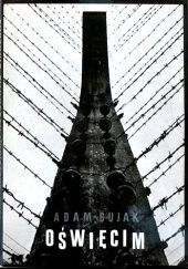 Okładka książki Oświęcim-Brzezinka Adam Bujak