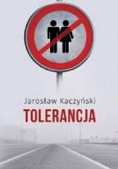 Okładka książki Tolerancja Jarosław Kaczyński