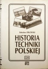 Okładka książki Historia techniki polskiej Bolesław Orłowski