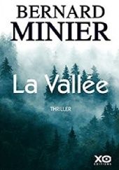 Okładka książki La vallée Bernard Minier