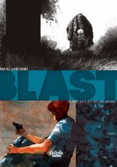 Blast vol. 04 - I hope the Buddhists are Wrong