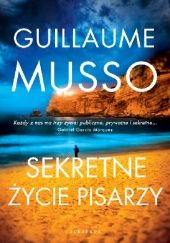 Okładka książki Sekretne życie pisarzy Guillaume Musso