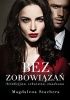 Okładka książki Bez zobowiązań Magdalena Stachera