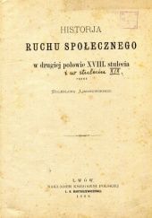 Okładka książki Historia ruchu społecznego w XIX stuleciu Bolesław Limanowski