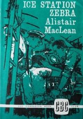 Okładka książki Ice Station Zebra Alistair MacLean