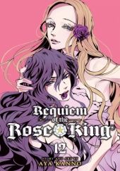 Okładka książki Requiem of the Rose King 12 Aya Kanno