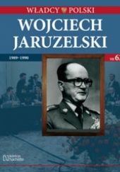 Okładka książki Wojciech Jaruzelski praca zbiorowa