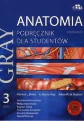Gray Anatomia. Podręcznik dla studentów. Tom 3