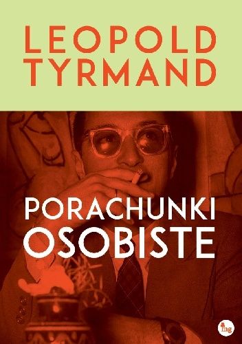 Okładka książki Porachunki osobiste Leopold Tyrmand