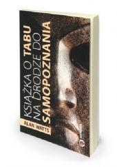 Okładka książki Książka o tabu na drodze do samopoznania Alan Watts