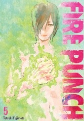 Okładka książki Fire Punch #5 Tatsuki Fujimoto