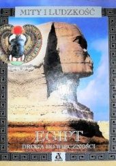 Okładka książki Egipt. Droga do wieczności Fergus Fleming, Alan Lothian
