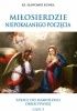 Okładka książki Miłosierdzie Niepokalanego Poczęcia. Szkice do mariologii obiektywnej część 3 Sławomir Kunka