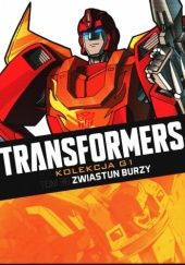 Okładka książki Transformers #36: Zwiastun burzy Mark D. Bright, Don Figueroa, Simon Furman, Nick Roche