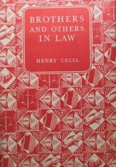 Okładka książki Brothers and Others in Law Henry Cecil Leon
