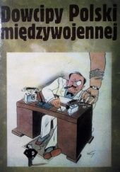 Okładka książki Dowcipy Polski międzywojennej Marek S. Fog