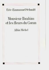 Okładka książki Monsieur Ibrahim et les fleurs du Coran Éric-Emmanuel Schmitt