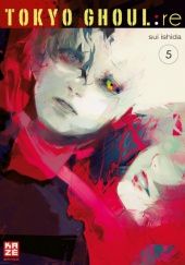 Okładka książki Tokyo Ghoul:re #5 Sui Ishida