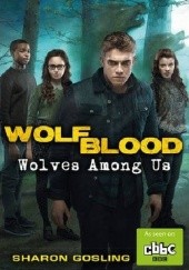 Wolfblood: Wolves Among Us