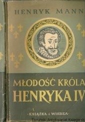 Okładka książki Młodość króla Henryka IV. Tom 2 Henryk Mann