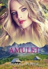 Okładka książki Amulet Roma J. Fiszer