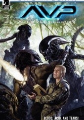 Okładka książki Alien vs. Predator: Life and Death Dan Abnett
