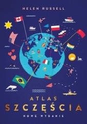 Okładka książki Atlas Szczęścia Helen Russell