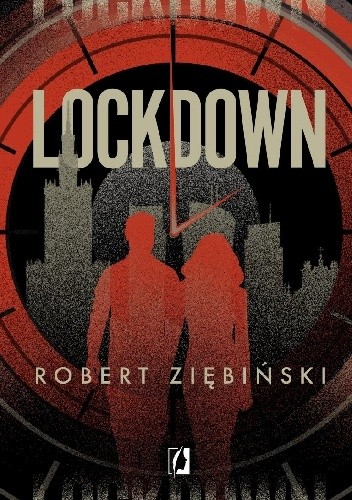 Lockdown Robert Ziębiński
