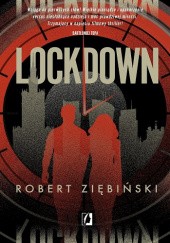 Okładka książki Lockdown Robert Ziębiński