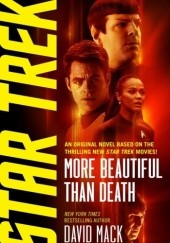 Okładka książki Star Trek: More Beautiful Than Death David Mack
