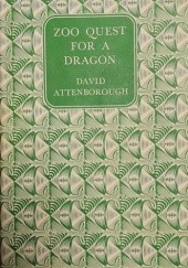 Okładka książki Zoo Quest for a Dragon David Attenborough