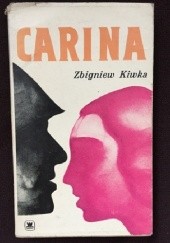 Okładka książki Carina Zbigniew Kiwka