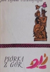 Okładka książki Piórka z gór Jan Izydor Sztaudynger