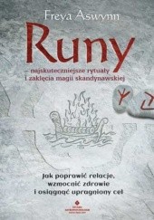 Okładka książki Runy - najskuteczniejsze rytuały i zaklęcia magii skandynawskiej