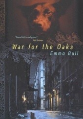 Okładka książki War for the Oaks Emma Bull
