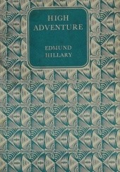 Okładka książki High Adventure Edmund Hillary