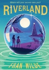 Okładka książki Riverland Fran Wilde